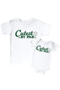 Cutest By Par Graphic Bodysuit & Kids Tee | White