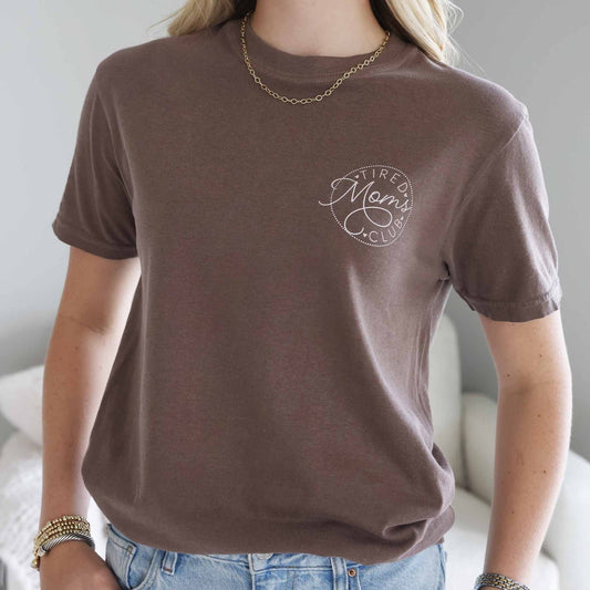 Tired Moms Club Graphic Tee | Espresso